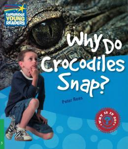 WHY CROCODILES SNAP? LV 3 FACTBOOK