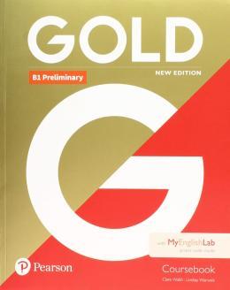 GOLD (NEW EDITION) B1 PRELIMINARY COURSEBOOK + MEL