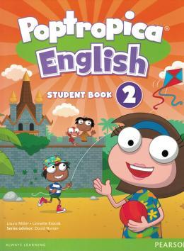 POPTROPICA ENGLISH (AMERICAN) 2 STUDENT BOOK + ONL