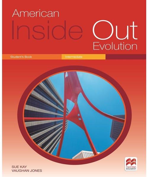 AMER INSIDE OUT EVOLUTION STUDENT S BOOK-INT.