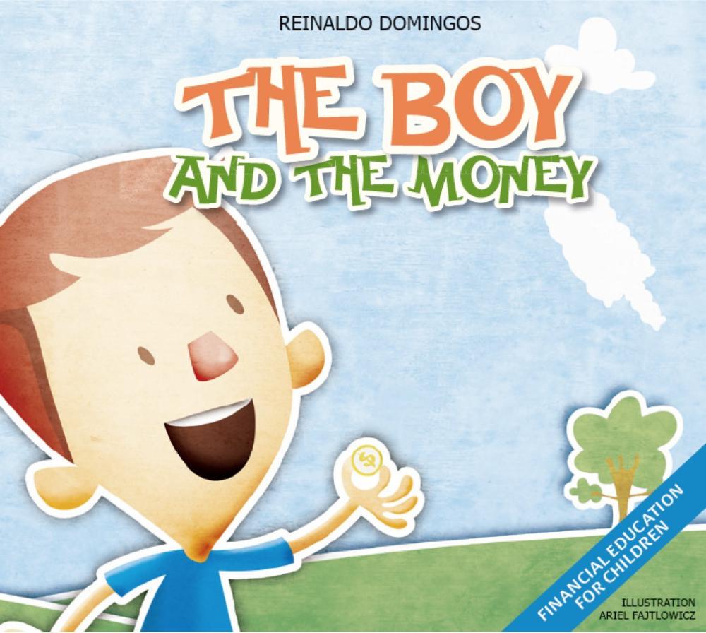 THE BOY AND THE MONEY
