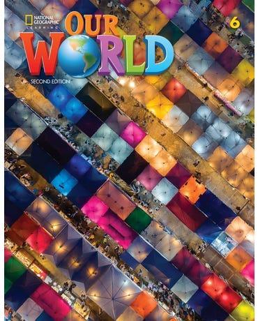 OUR WORLD 2ND EDITION - 6 - STUDENTS BOOK + ONLINE