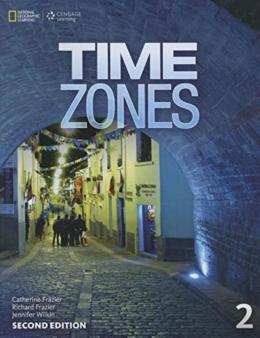 TIME ZONES 2 - 2ND - STUDENT BOOK
