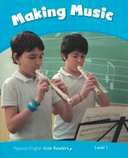 MAKING MUSIC KIDS READERS LEVEL-1