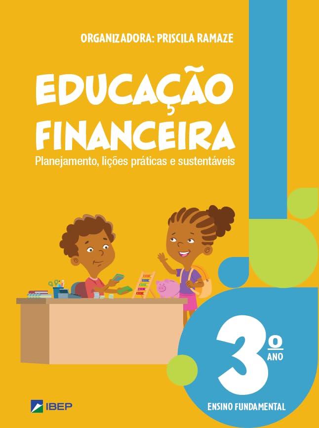 EDUCACAO FINANCEIRA 3 ANO