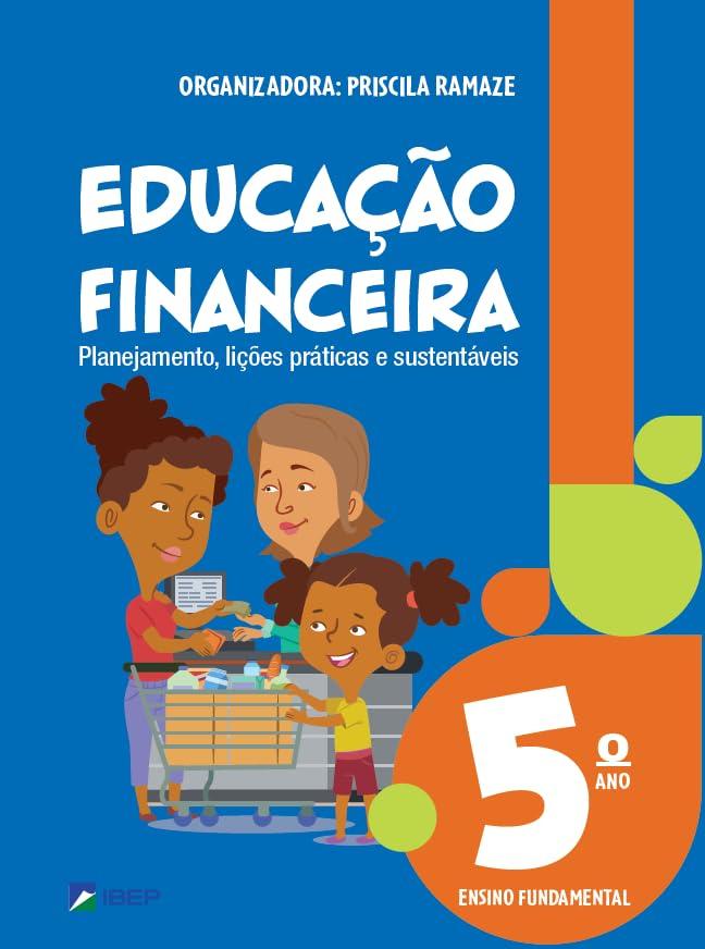 EDUCACAO FINANCEIRA 5 ANO