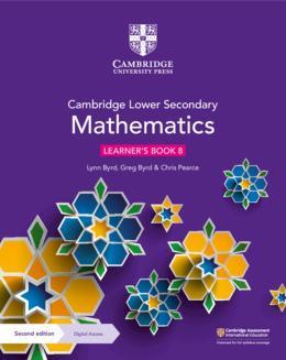 NEW CAMB LOWER SECONDARY MATHEMATICS 8 LEARNER’S B