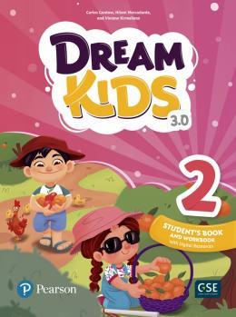 DREAM KIDS 3.0 2 STUDENTS BOOK W/ WORKBOOK