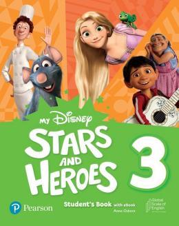 MY DISNEY STARS & HEROES LEVEL 3 STUDENT S BOOK WI