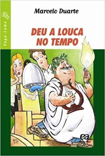 DEU A LOUCA NO TEMPO