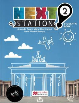 NEXT STATION SB WITH WB & CLIL 2