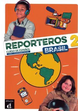REPORTEROS BRASIL LIBRO DEL ALUMNO 2
