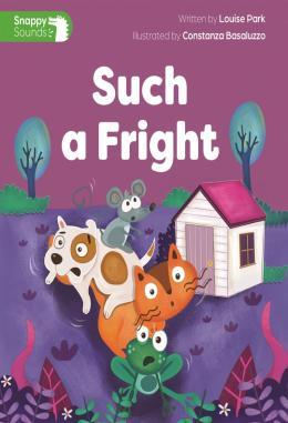SUCH A FRIGHT