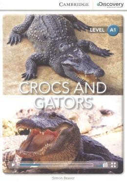 CROCS AND GATORS (BK W/ONL ACCESS LV A1)