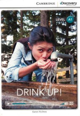 DRINK UP! (BK W/ONL ACCESS LV A1)