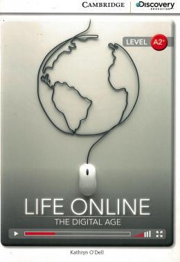 LIFE ONLINE: DIGITAL AGE (BK W/ONL ACCESS LV A2+)