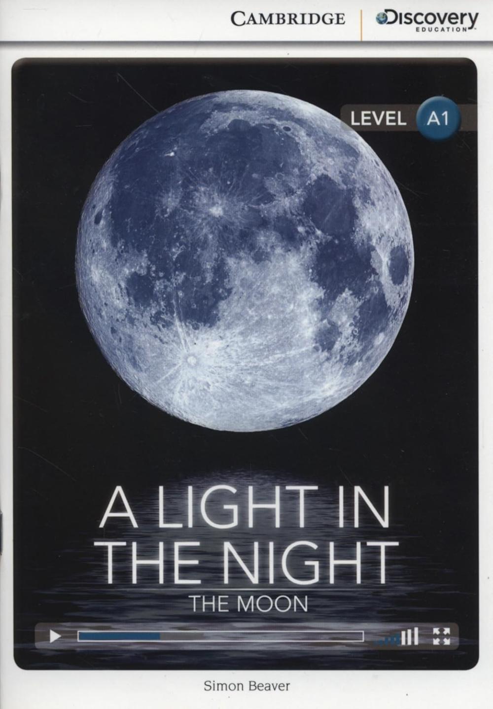 LIGHT IN THE NIGHT:THE MOON (BK W/ONL ACCESS)