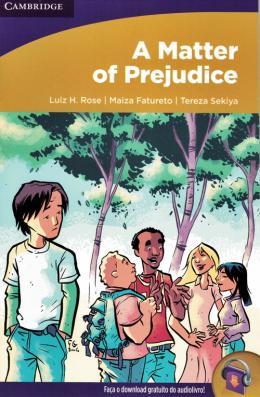 MATTER OF PREJUDICE LEVEL 4