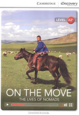 ON THE MOVE:THE LIVES OF NOMADS (BK W/ONL ACCESS L