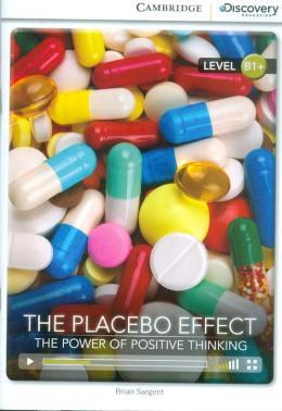 PLACEBO EFFECT:POWER POSITIVE THINKING (BK W/ONL A
