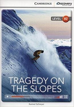 TRAGEDY ON THE SLOPES (BK W/ONL ACCESS B2)