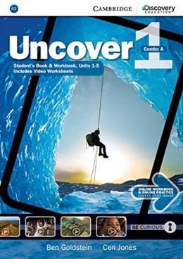 UNCOVER 1 SB A W/ONLINE WB AND ONLINE PRACTICE