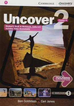 UNCOVER 2 SB A W/ONLINE WB AND ONLINE PRACTICE