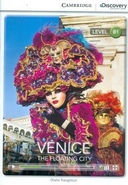 VENICE: THE FLOATING CITY (BK W/ONL ACCESS LV B1)