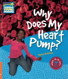 WHY DOES MY HEART PUMP? LV 6 FACTBOOK