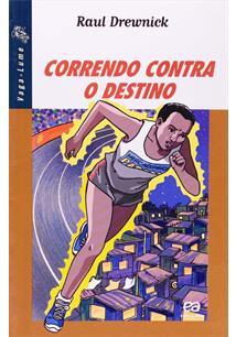 CORRENDO CONTRA O DESTINO