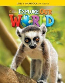 EXPLORE OUR WORLD 2 AME WB