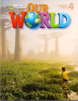 OUR WORLD AME 4 STUDENT BOOK +