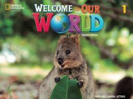 WELCOME TO OUR WORLD 1 SB AME WITH OLP 2ED ALL CAP