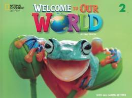 WELCOME TO OUR WORLD 2 SB AME WITH OLP 2ED ALL CAP