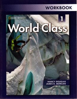 WORLD CLASS 1 WORKBOOK