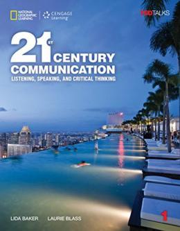 21ST CENTURY COMMUNICATION 1: LISTENING, SPEAKING