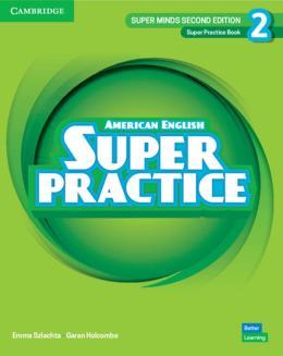 AMER SUPER MINDS 2 SUPER PRACTICE BOOK 2ED