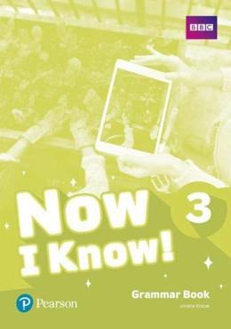 NOW I KNOW! 3-GRAMMAR BOOK