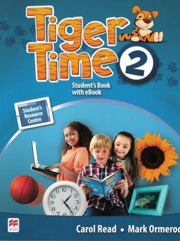 TIGER TIME 2 STUDENT S BOOK WITH eBOOK PACK