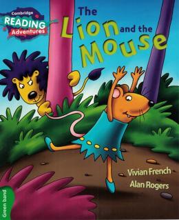 THE LION AND THE MOUSE