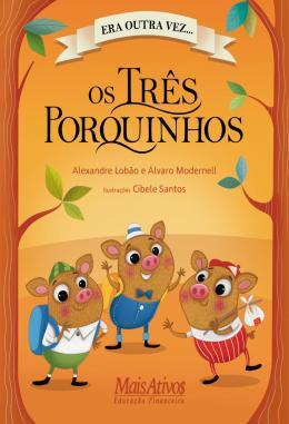 TRES PORQUINHOS