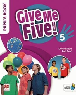 GIVE ME FIVE! 5 PUPIL S BOOK PACK