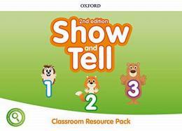 SHOW AND TELL 1-3 CLASSROOM RESOURCE PK 2ED