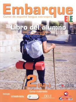 EMBARQUE 2 - LIVRO DEL ALUMNO INCLUYE EXTENSION DI