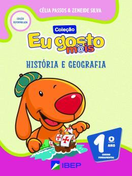EU GOSTO M@IS - HISTORIA E GEOGRAFIA - VOL 1