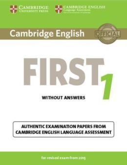 CAMB ENG FIRST 1 REVISED EXAM 2015 SB WO ANSW