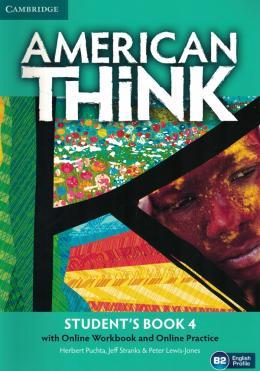 AMER THINK 4 SB W/ONLINE WB & ONLINE PRACTICE