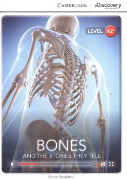 BONES: AND THE STORIES THEY TELL