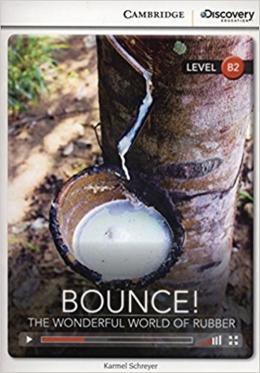 BOUNCE: WONDERFUL WORLD RUBBER (BK W/ONL ACCESS B2