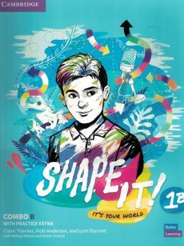 SHAPE IT! 1 COMBO B SB AND WB W/PRACTICE EXTRA